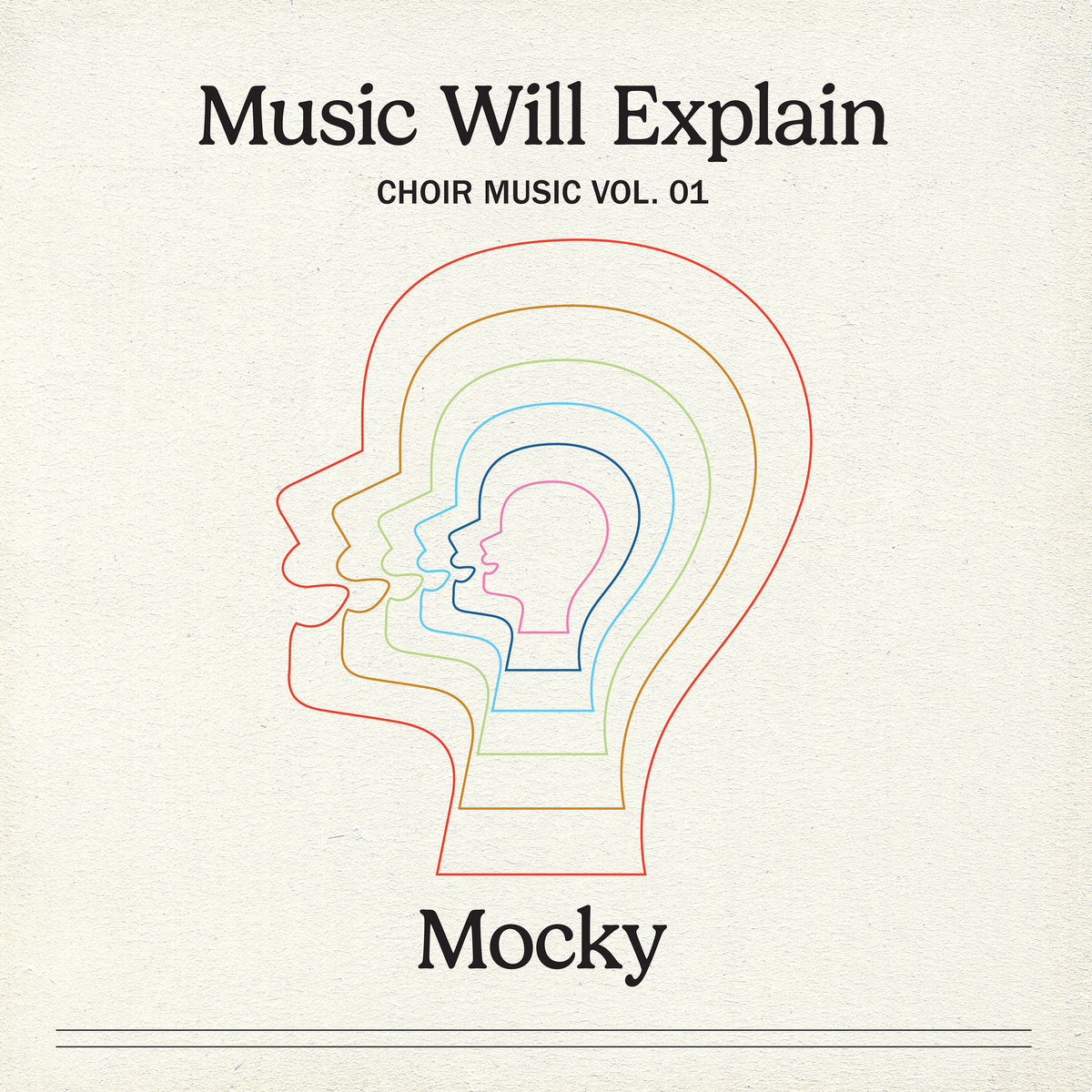 Mocky - Music Will Explain (Choir Music Vol 1)
