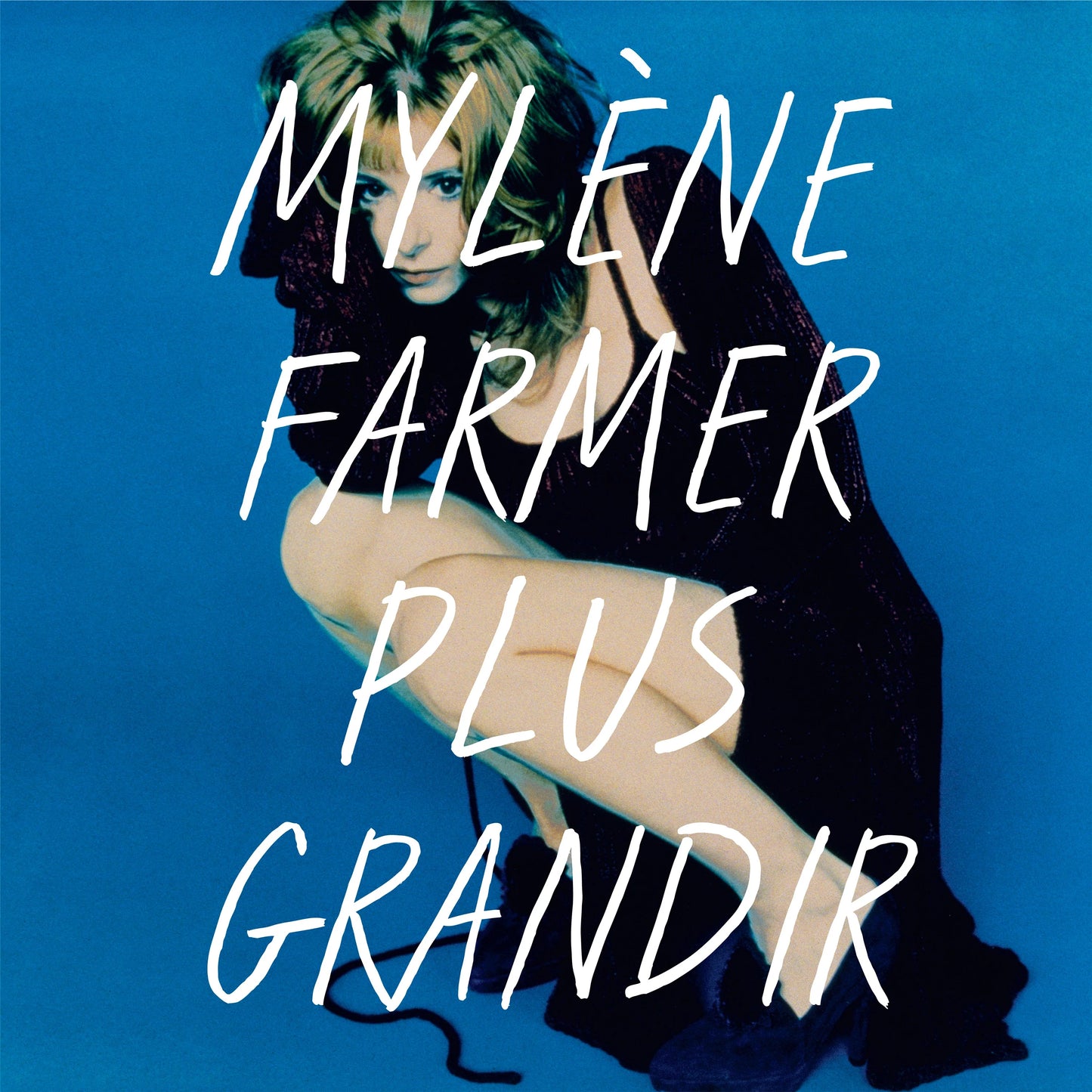 Mylene Farmer - Plus Grandir | Best Of