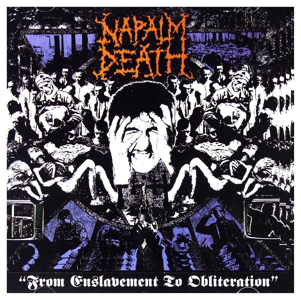 Napalm Death - From Enslavement To Obliteration