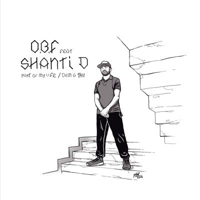 O.B.F feat. Shanti D - Part Of My Life