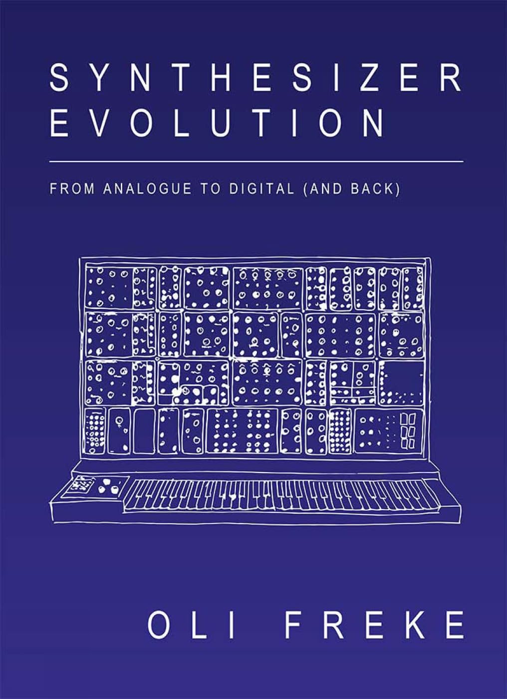 Synthesizer Evolution - From Analogue To Digital (And Back)