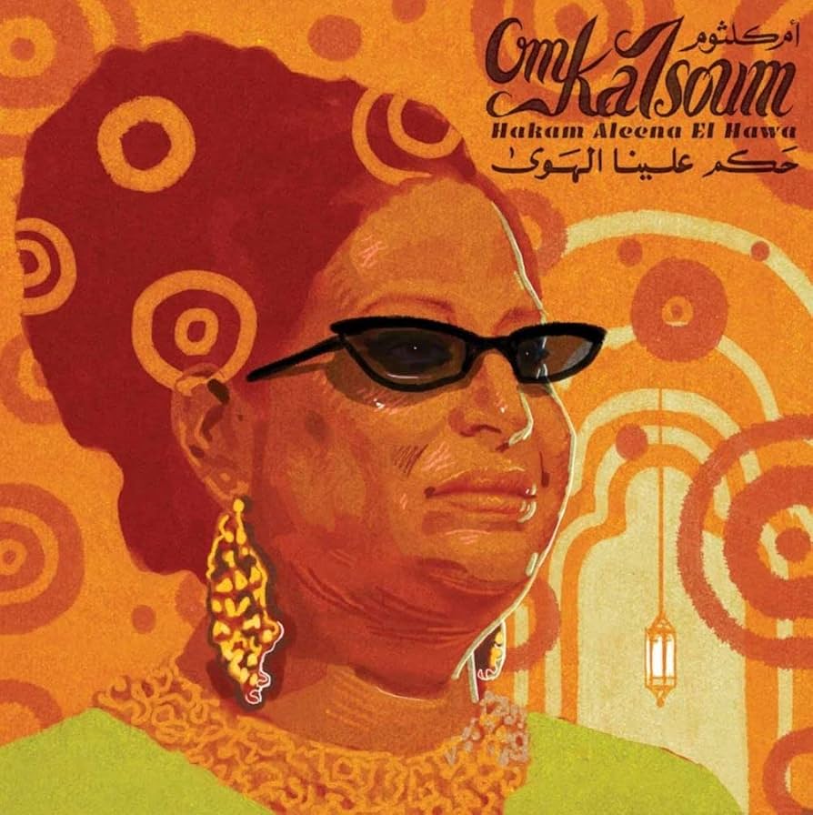 Oum Kalsoum - Hakam Aleena El Hawa