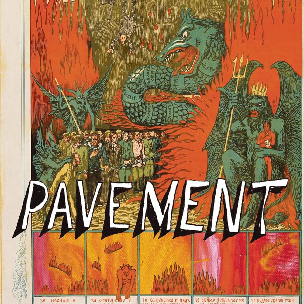 Pavement - Quarantine The Past