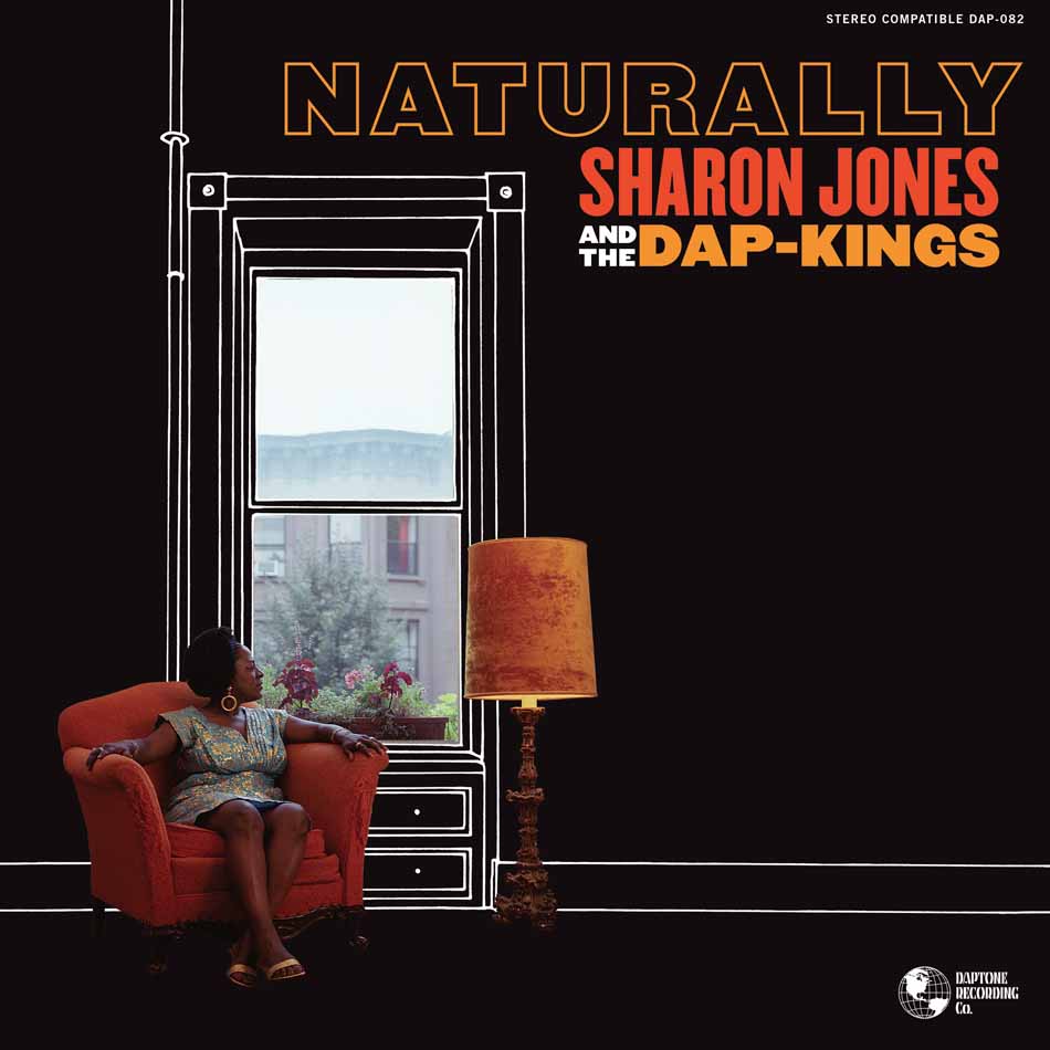Sharon Jones & The Dap-Kings - Naturally (20th Anniversary)