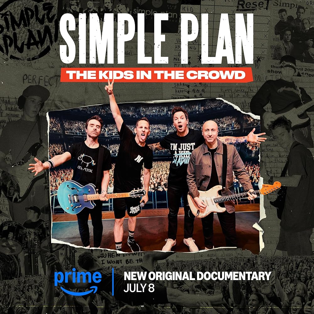 Simple Plan - The Kids In The Crowd (Music from Documentary Soundtrack)