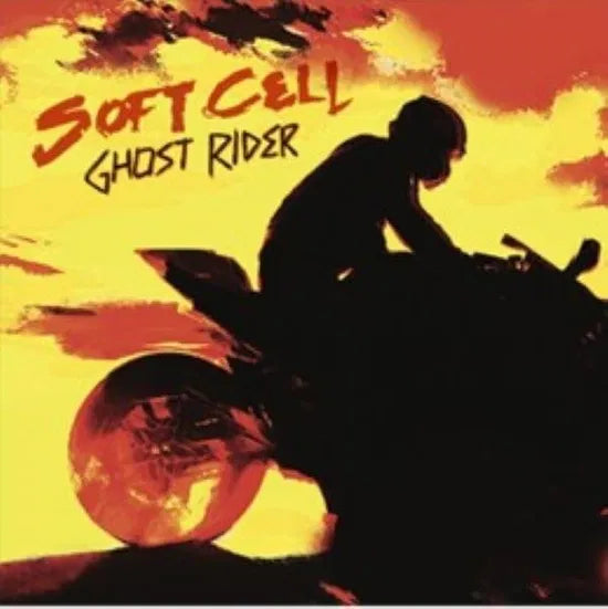 Soft Cell - Ghost Rider