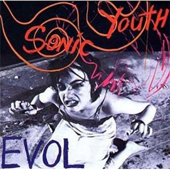 Sonic Youth - Evol