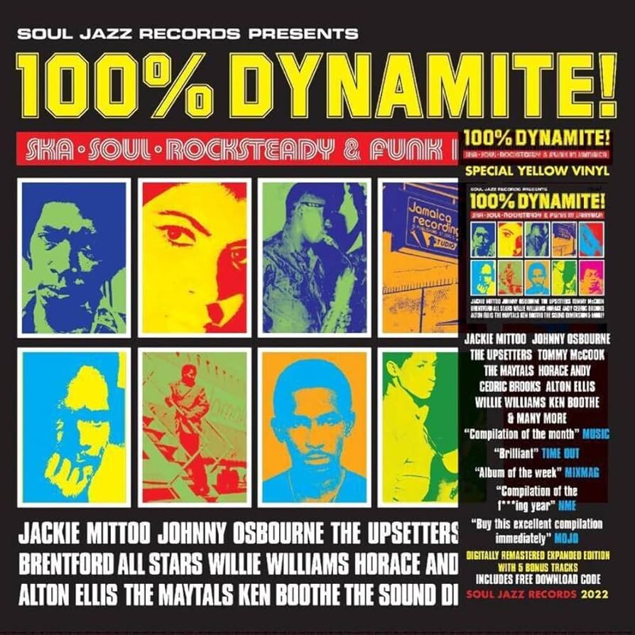 Soul Jazz Records Presents 100% Dynamite! Ska Soul Rocksteady