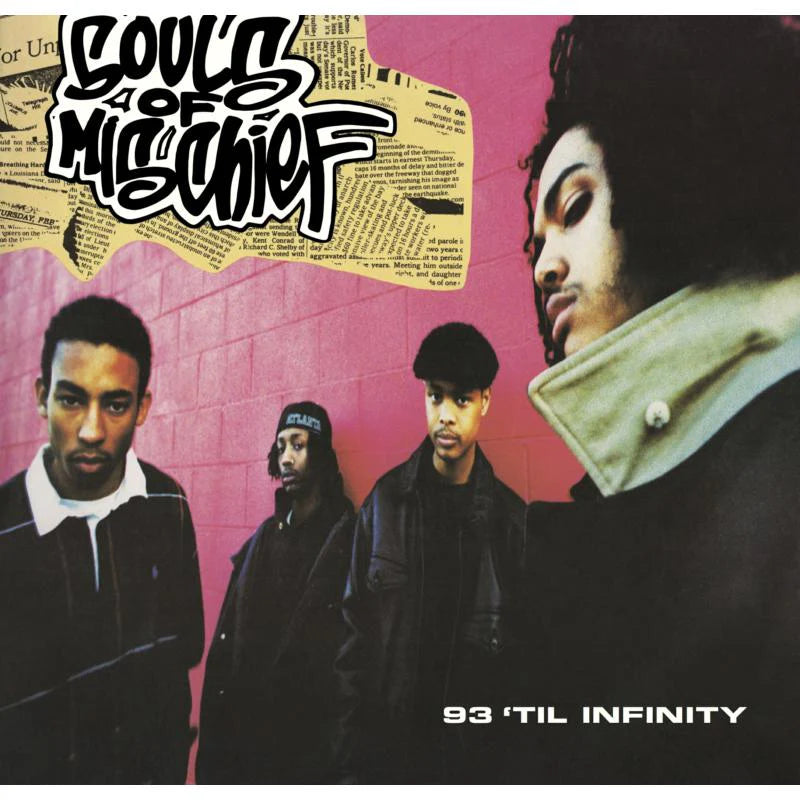 Souls Of Mischief - 93 'Til Infinity | 7'