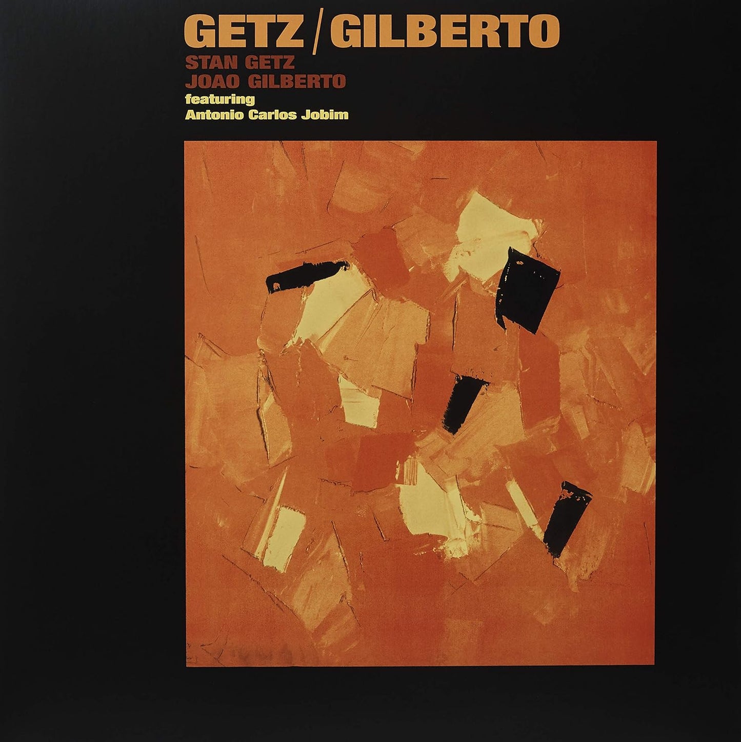 Stan Getz & Joao Gilberto - Getz | Gilberto