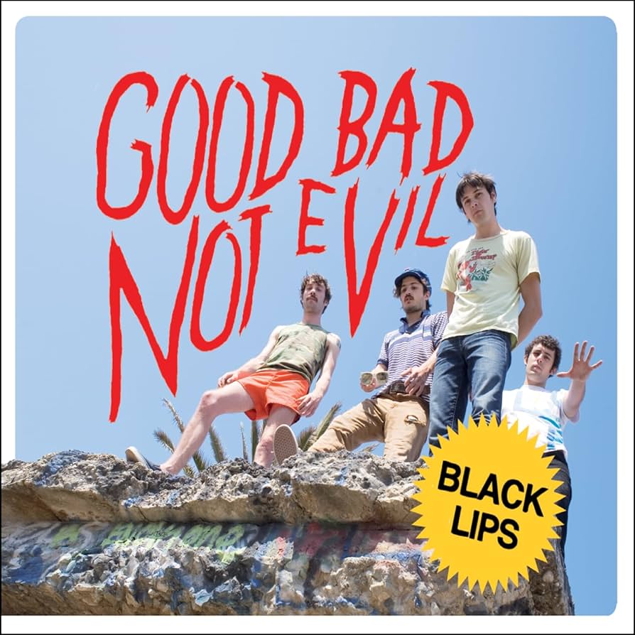 Black Lips - Good Bad Not Evil | Limited Vinyl Sky Blue