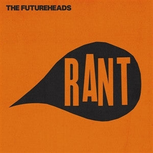 The Futureheads - Rant | RSD25