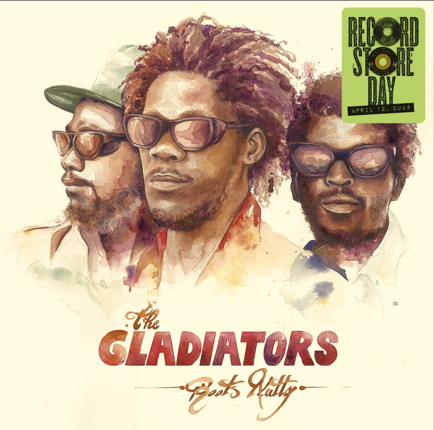 The Gladiators - Roots Natty | RSD2025