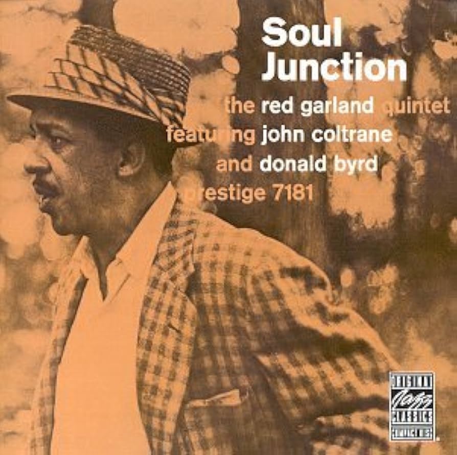 The Red Garland Quintet feat. John Coltrane & Donald Byrd - Soul Junction