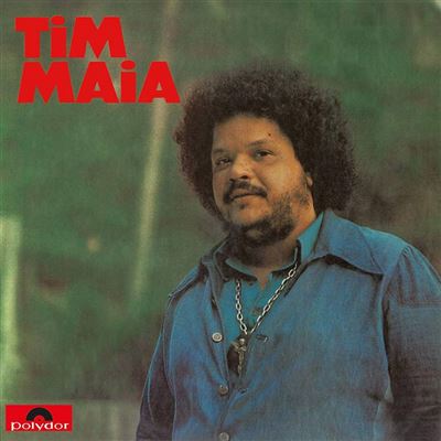 Tim Maia - Tim Maia | 1973