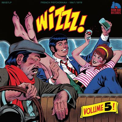 Various Artists - Wizzz French Psychorama 1967/1975 Volume 5