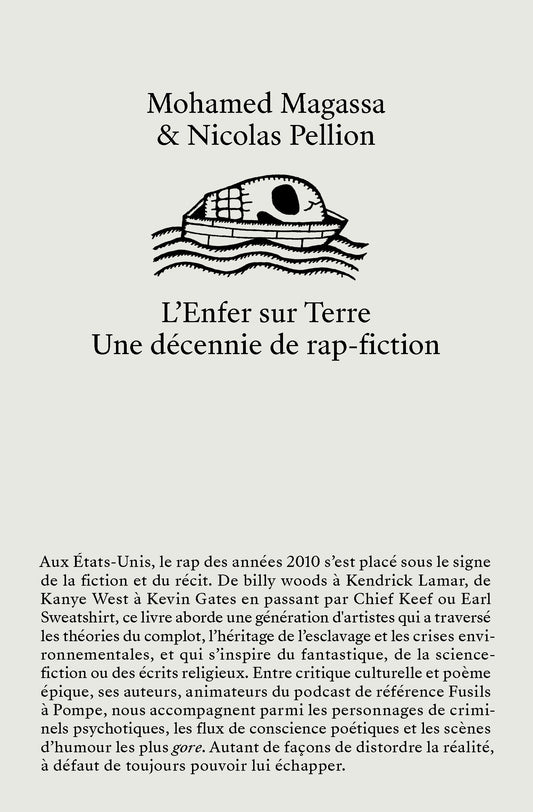 L'Enfer sur Terre, Une décennie de rap-fiction - Mohamed Magassa & Nicolas Pellion