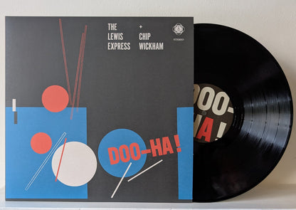The Lewis Express and Chip Wickam - Doo-Ha!