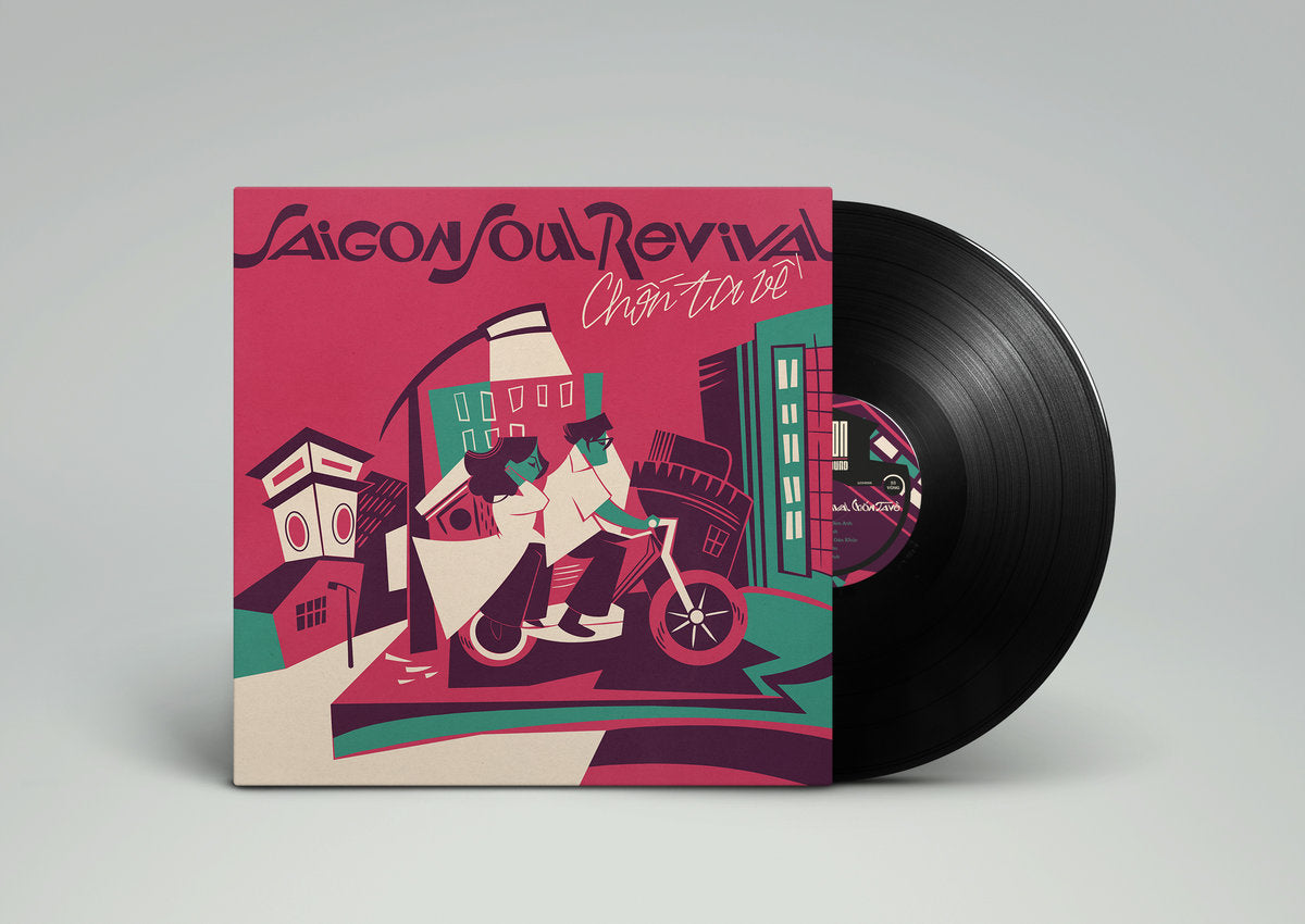 Saigon Soul Revival - Chon Ta Ve