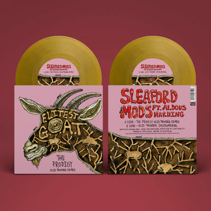Sleaford Mods - Elitest G.O.A.T [The Prodigy Acid Thunder Mix] / Gold 7"