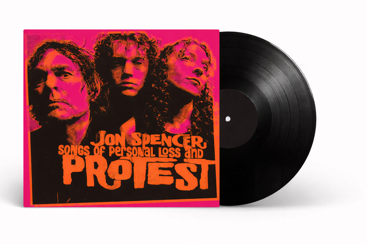 Jon Spencer - Songs Of Personal Loss And Protest