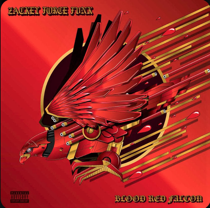 Zackey Force Funk - Blood Red Falcon | Limited Edition Blood Red Vinyl