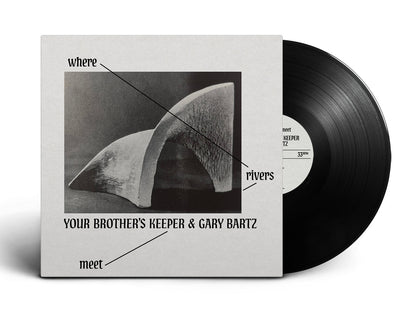 Your BrotherÕs Keeper And Gary Bartz - Where Rivers Meet