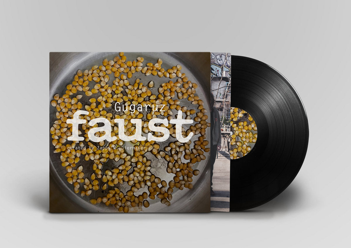 Faust - Gugaruz (curated by Zappi W. Diermaier)