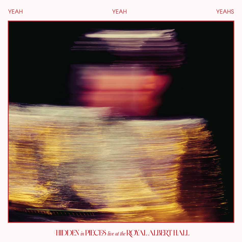 Yeah Yeah Yeahs - Hidden In Pieces: Live At The Royal Albert Hall [Red & black splatter 2LP]