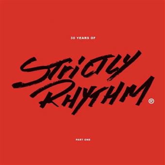 Various Artists - 30 Years Of Strictly Rhythm Part One