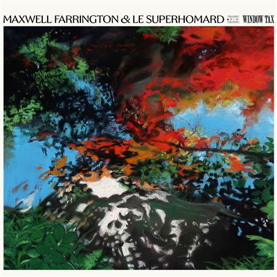 Maxwell Farrington & Le Super Homard - Window Tax | Vinyl Blanc