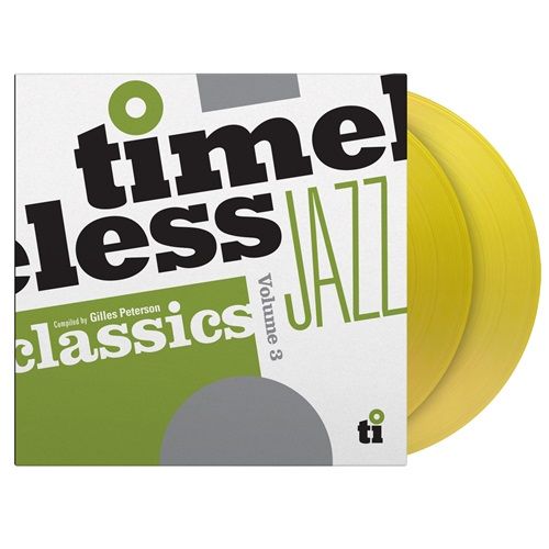 Various Artists - Timeless Jazz Classics Volume 3: Compiled by Gilles Peterson