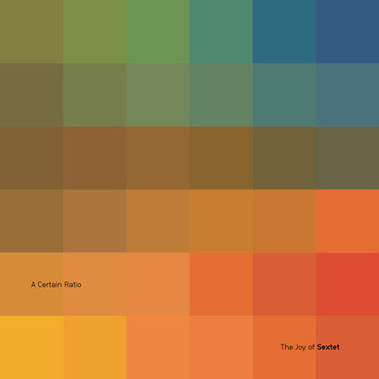 A Certain Ratio - The Joy Of Sextet |Limited Edition Curacao Vinyl