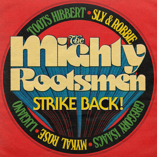 The Mighty Rootsmen - Strike Back
