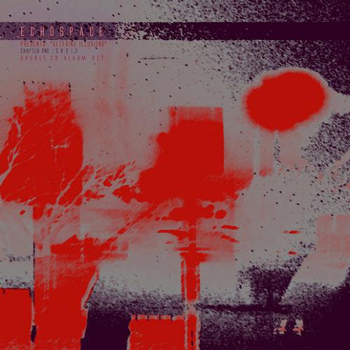 Various Artists - Altering Illusions (5 Years Of Echospace)