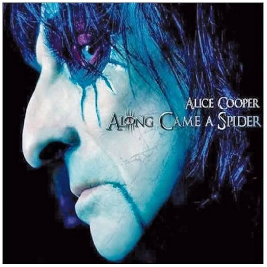 Alice Cooper - Along Came A Spider