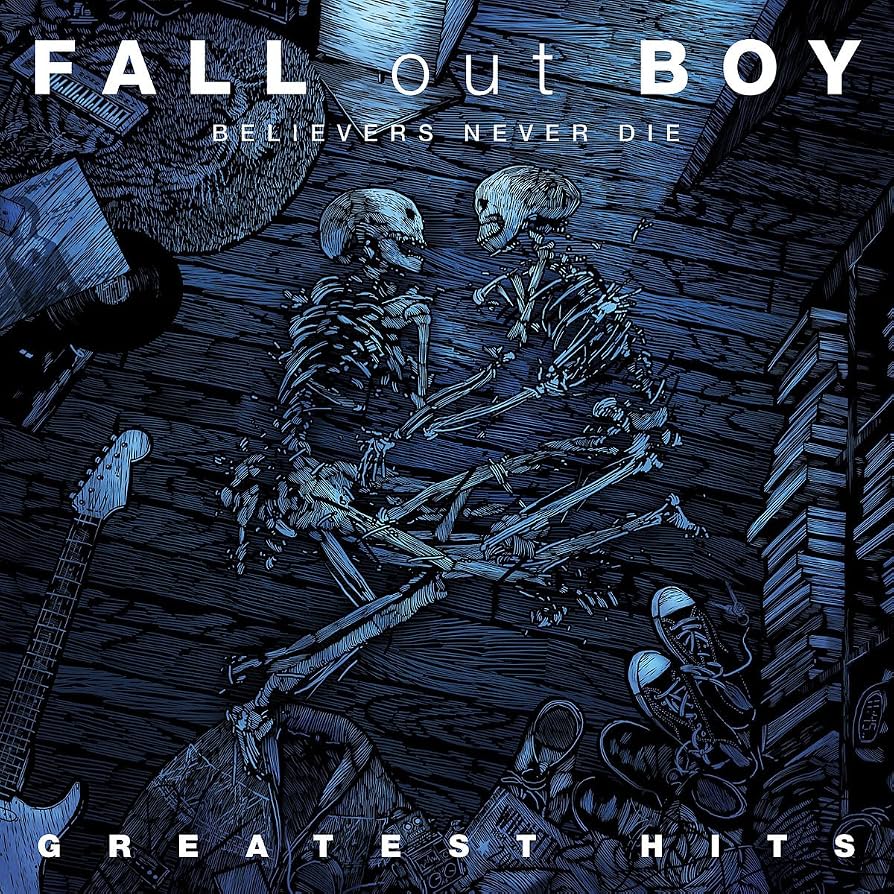 Fall Out Boy - Believers Never Die | Greatest Hits