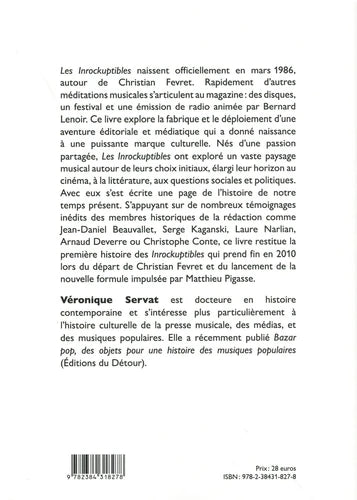 Les Inrockuptibles. Du fanzine ˆ la marque culturelle 1984-2010 - VŽronique Servat