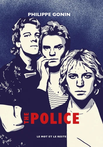 The Police - Philippe Gonin