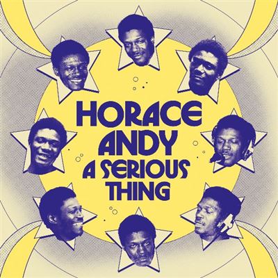 Horace Andy - A Serious Thing