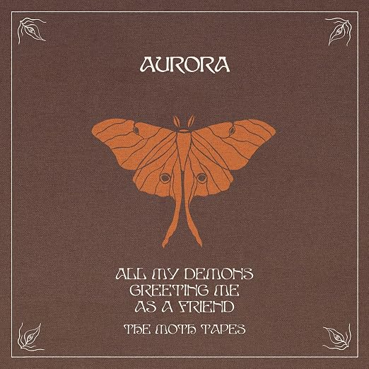 Aurora - All My Demons Greeting Me As A Friend (The Moth Tapes)