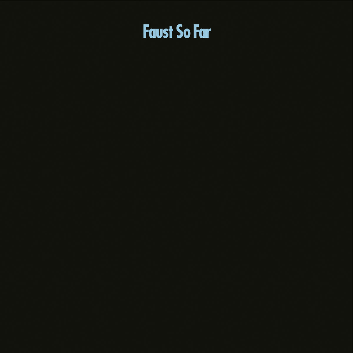 Faust - So Far | Limited Edition Blue Vinyl 044/500