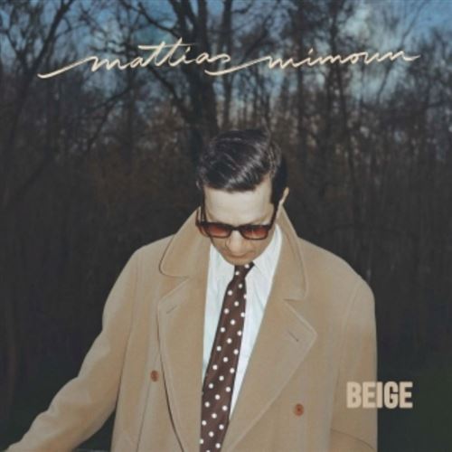 Mattias Mimoun - Beige