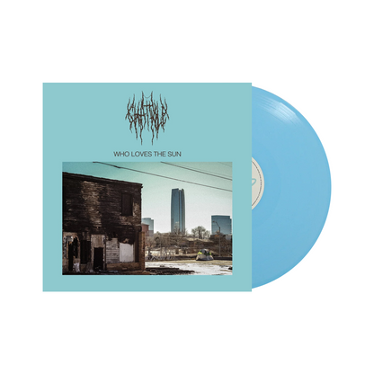 Chat Pile - Who Loves The Sun | Limited Edition Baby Blue Vinyl