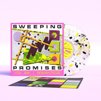 Sweeping Promises - You Say I Romanticize | Limited Edition Colored Vinyl