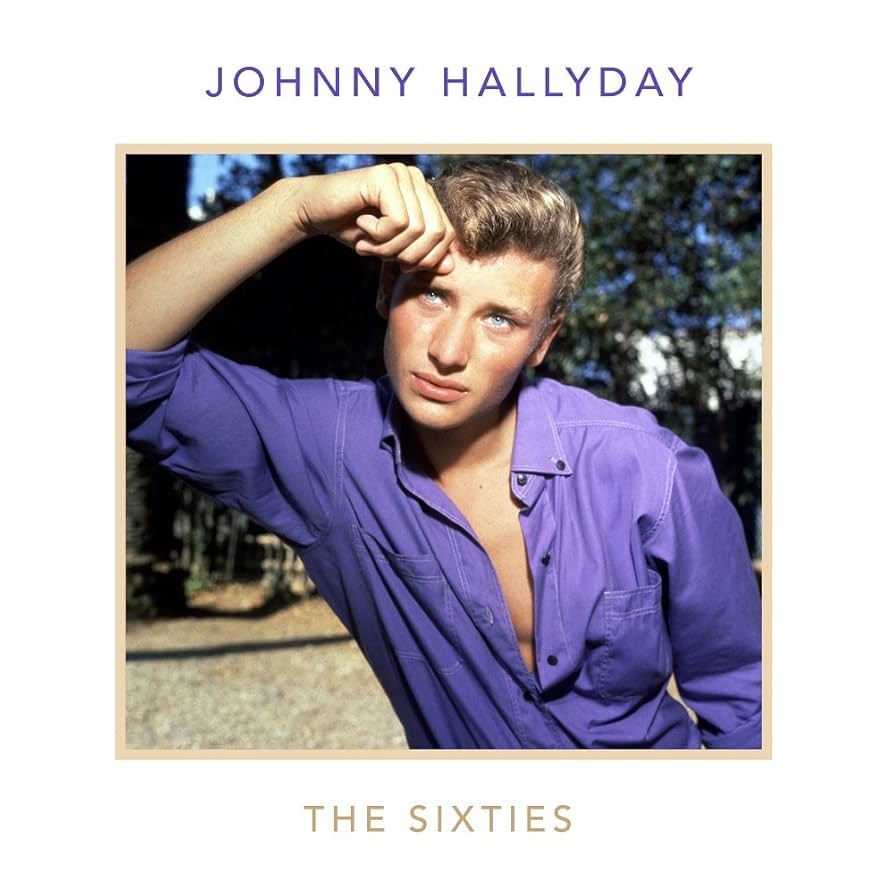 Johnny Hallyday - The Sixties