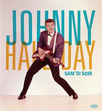 Johnny Hallyday - Sam'Di Soir