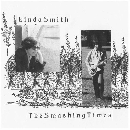 Linda Smith - The Smashing Times | 7” EP