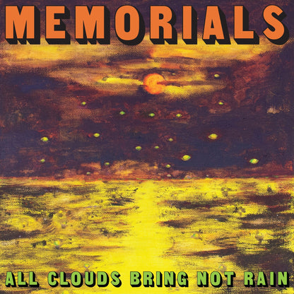 Memorials - All Clouds Bring Not Rain / Lemon citrus vinyl