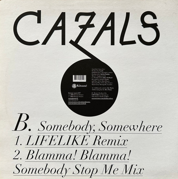 Cazals - Somebody, Somewhere